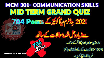 MCM301-COMMUNICATION SKILLS MID TERM GRAND QUIZ 2021 Vu Pakistan | MEGA File & Today Quiz| 95-100 %