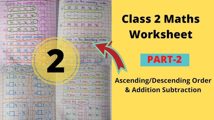 2nd class maths worksheet ascending and descending order addition subtraction worksheet youtube