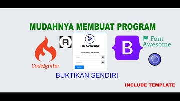 MEMBUAT PROGRAM DENGAN CODEIGNITER 4 (INCLUDE TEMPLATE)