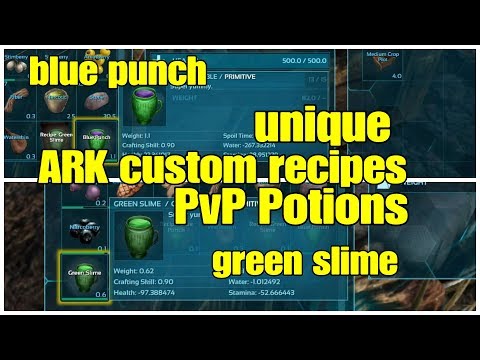 Ark Custom Recipe Pvp Potion Guide To Unique Recipes Youtube