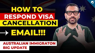 Big Update on Visa Cancellation Email | Australian Immigration Update 2023