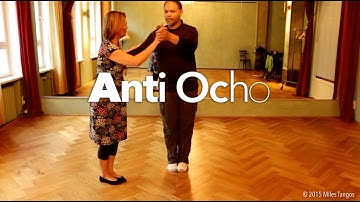 ARGENTINE TANGO: Anti Ocho (with Miles Tangos).
