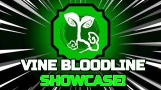VINE SHOWCASE in SHINDO LIFE ROBLOX || BEST BLOODLINE?!