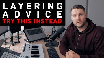 Trance Layering Advice | Try This Instead!
