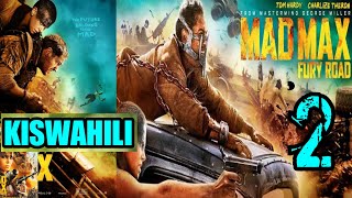 MAD MAX 2 -DJ MACK, DJ AFRO, DJ MURPHY, DJ MJUKUU, NEW MOVIES 2022, MOVIE REVIEW IN KISWAHILI