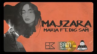 Maria Ft BigSam - Majzara (Prod. By Jethro) ماريا وبيغ سام - مجزرة