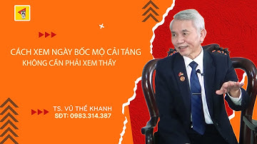 CÁCH XEM NGÀY BỐC MỘ CẢI TÁNG mà không cần xem thầy