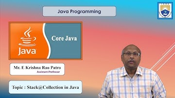 Stack@Collection in Java by Mr. E Krishna Rao Patro