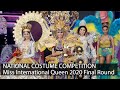 [Full HD]Miss International Queen 2020 Final Round |  NATIONAL COSTUME COMPETITION  | VDO BY POPPORY