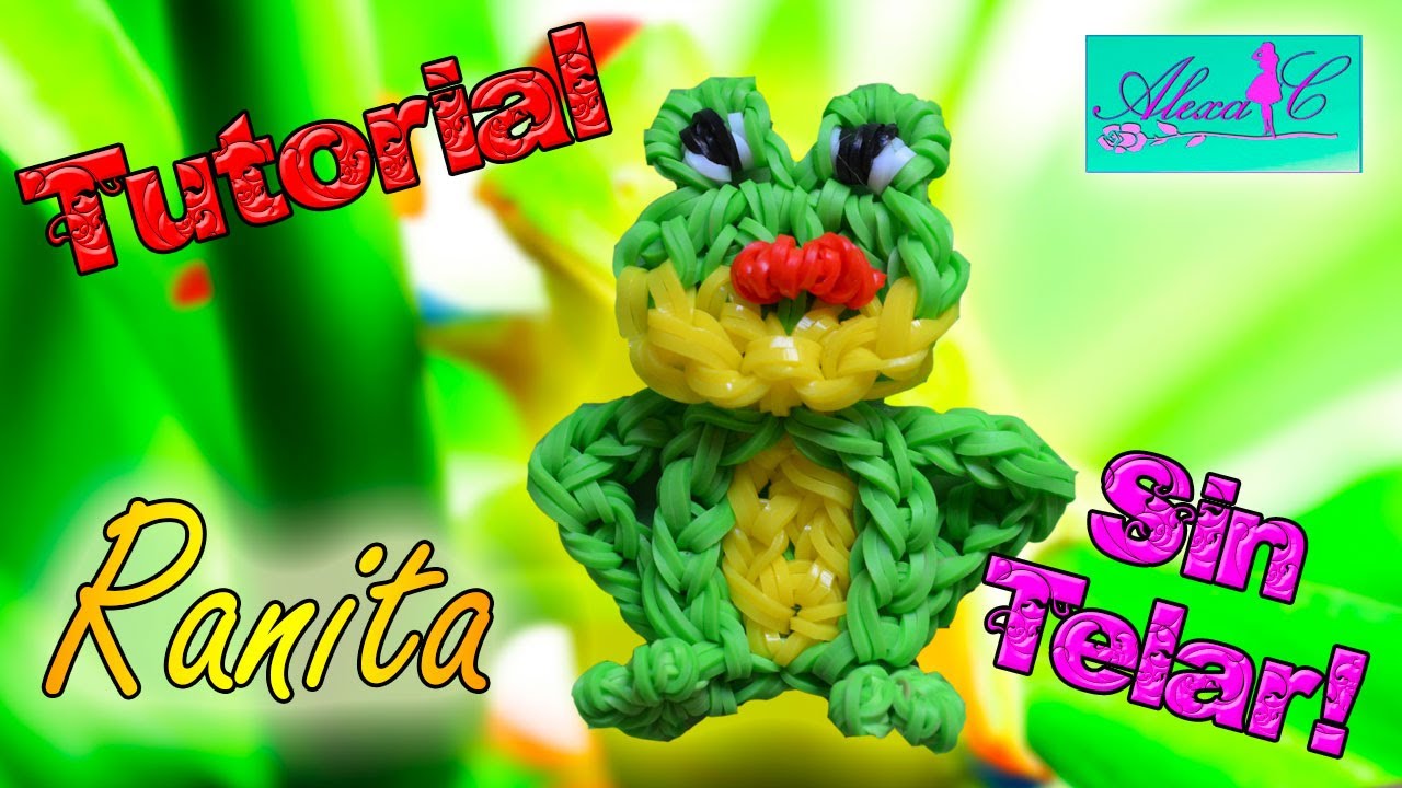 ♥ Tutorial: Ranita de gomitas (sin telar) ♥
