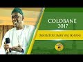 Gamou 2017 - Dahiratoul Iman Wal Ikhsane De Colobane animé par Serigne Mbaye SY Abdou