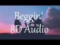 Måneskin - Beggin' (8D AUDIO) 360°