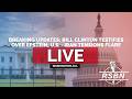LIVE REPLAY Bill Clinton Testifies Over Epstein Files U S Iran Tensions Flare More 2 27 26