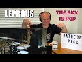 LEPROUS - The Sky Is Red (Drum Playthrough by Baard Kolstad) | Drum Teacher Reacts (2020)