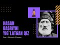 Hasan Basriyni yig`latgan qiz