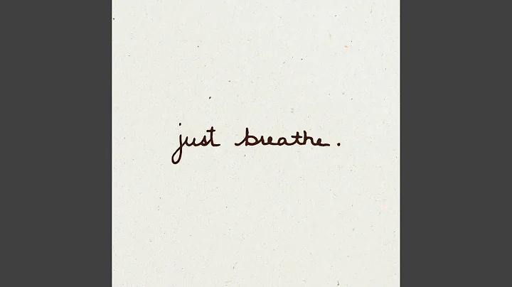 just breathe
