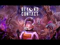 Beyond Contact 07 Защита базы