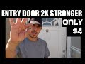 Home security: Make your entry door 2 times stronger in 1 minute