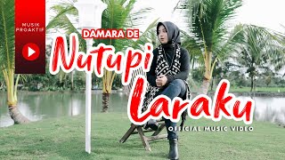 Damara De - Nutupi Laraku