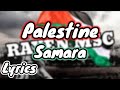 Samara  palestine  lyrics clean version