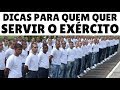 Quer Servir o Exercito? Dicas Para Quem Quer Servir o Exército Brasileiro