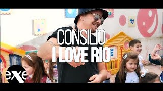 CONSILIO - I Love Rio