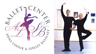Ballet Center: Anna Linnik & Sergey Basalaev. Szkoła Baletu Rosyjskiego