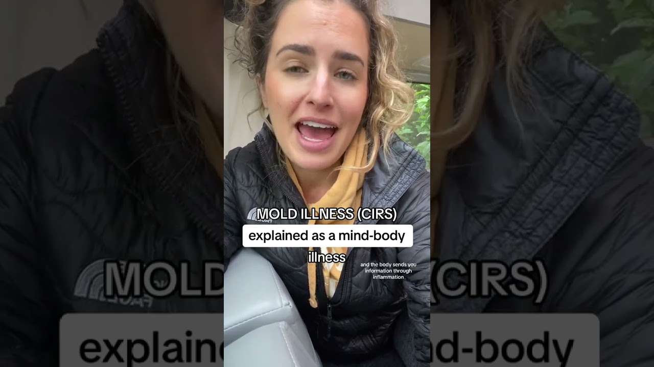 Mold illness (CIRS) explained in mind-body terms.