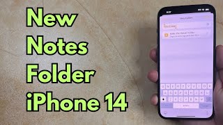How to Create a New Notes Folder on iPhone 14