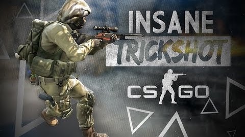 CSGO TRICKSHOT EDIT