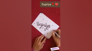 Stylish writing,Supriya, calligraphy#shorts