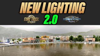 New Lighting 2.0 For Ets2Ats - Major Graphic Overhaul Has Been Confirmed