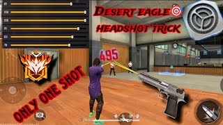 DESERT EAGLE 🎯 HEADSHOT TRICK ONLY ONE SHOT ALL DEVICE WORK 💯 FREE FIRE #Dto gamer