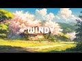 Windy  lofi keep you safe  lofi hip hop  deep to sleep  relax  study