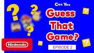 Can YOU Guess That Game? – Episode 2