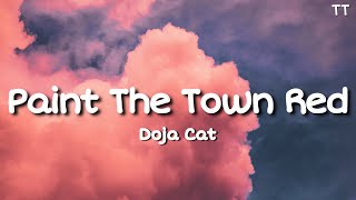 Doja Cat - Paint The The Town Red (lyrics) | Public | Stephen Sanchez | Ellie Goulding | Ruth B | TT