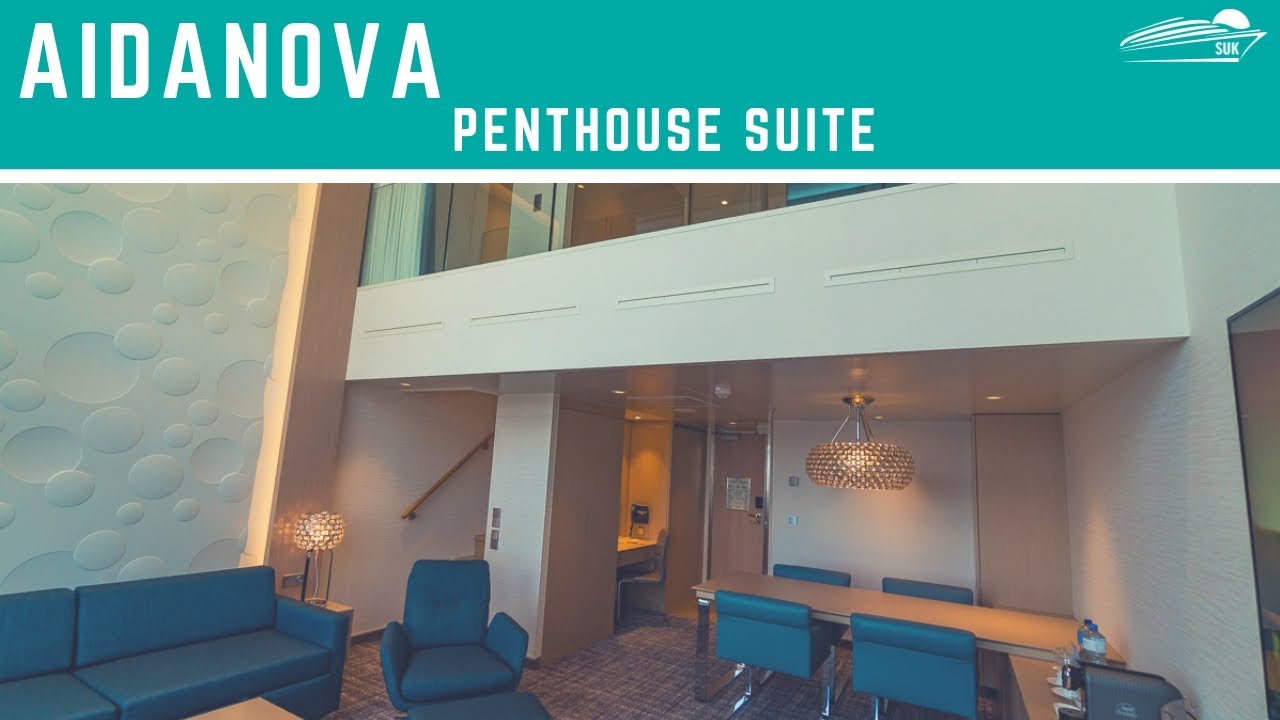 Aidanova Penthouse Suite Schiffe Und Kreuzfahrten Youtube