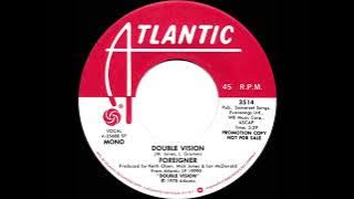 1978 Foreigner - Double Vision (mono radio promo 45)