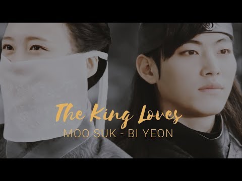 THE KING LOVES || MOO SUK - BI YEON