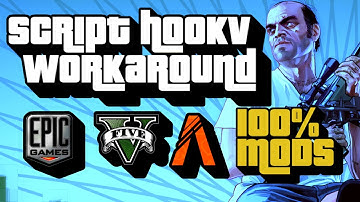 GTA V Epic Games: How To Install Mods With Script HookV (Work Around)