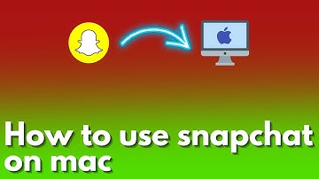 How to use snapchat on mac (Quick & Easy)