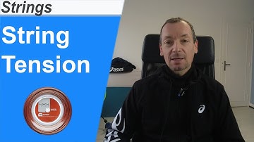 How to choose the string tension for a tennis racquet