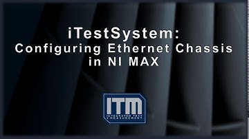 iTestSystem - Ethernet Chassis in MAX