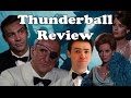 Thunderball Review