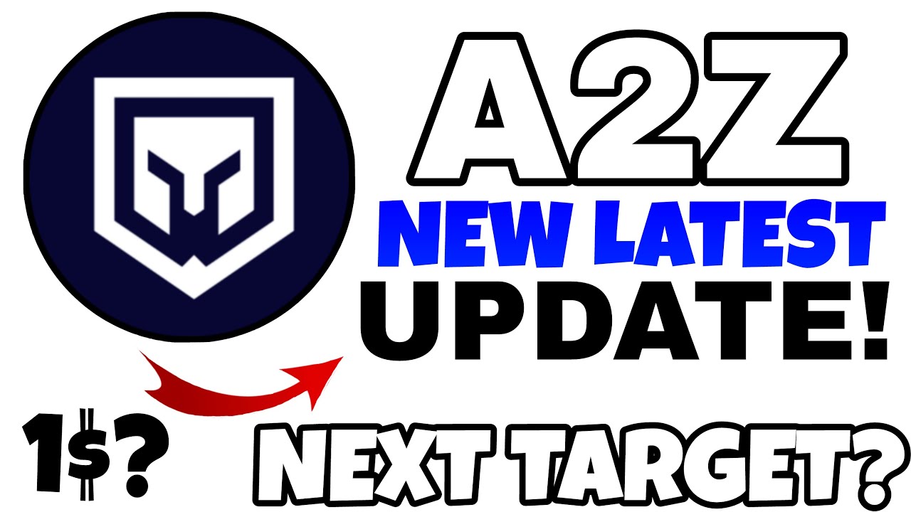 A2Z Token LATEST Update 🔥 | 100X Potential? A2Z Coin Future Price  Prediction & Crypto News - YouTube