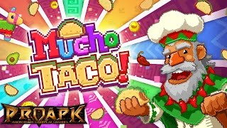 Mucho Taco 2.0 Gameplay iOS / Android screenshot 4