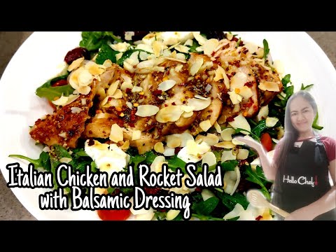 Italian Chicken and Rocket Salad with Balsamic Dressing | fr hello chef | alathesszky yummy salad