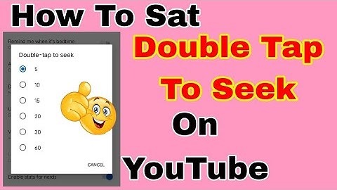 Double -Tap To Seek On YouTube Application _ YouTube Video Features