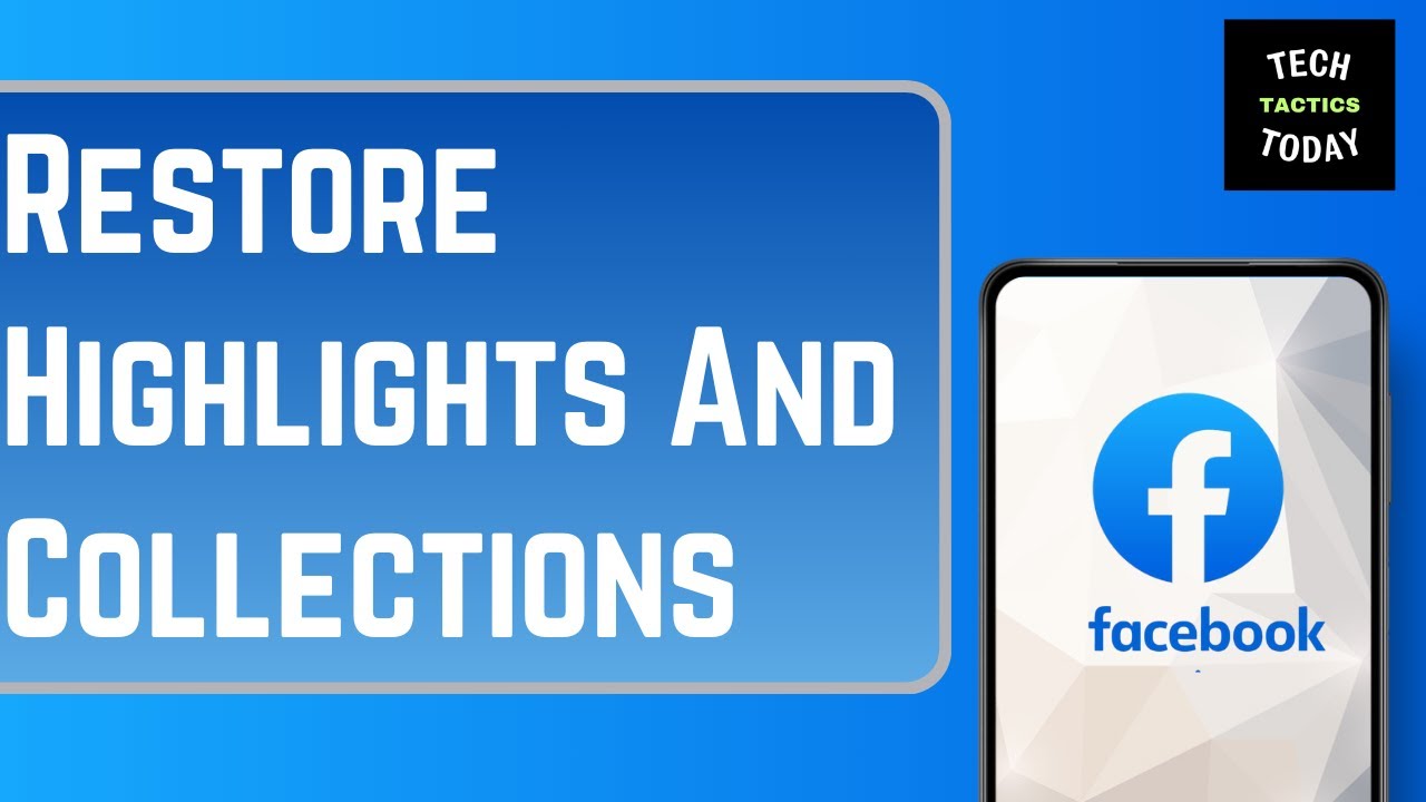 How To Restore Deleted Highlights and Featured Collection On Facebook ...