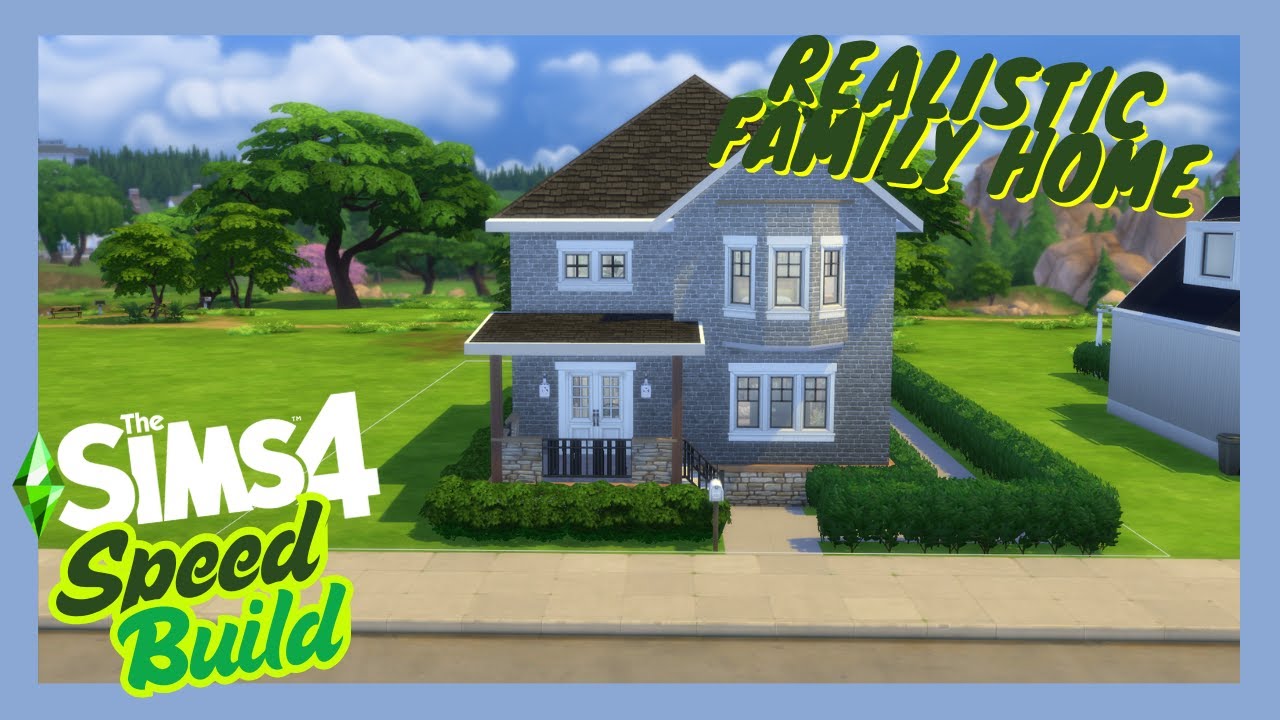 Realistic Family Home - Speed Build - The Sims 4 - YouTube